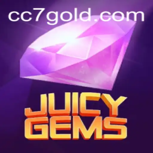 Discover the Exciting World of JuicyGems: A Comprehensive Guide